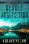 [Ryan Kerrek 02] • Deadly Acquisition